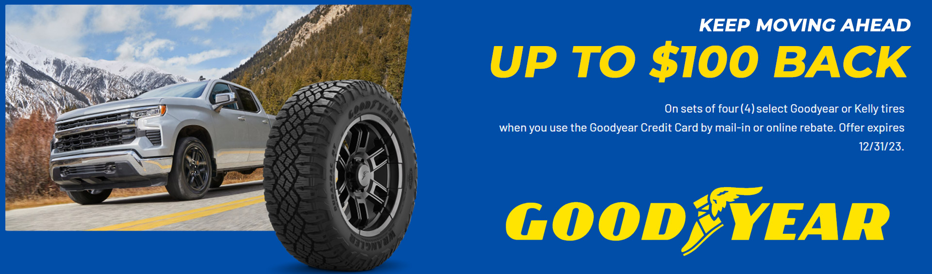 GET UP TO $200 in Rebates From Goodyear Tires