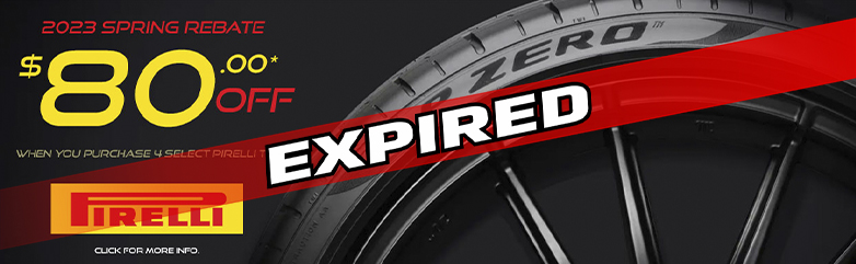 PIRELLI Tires Up to $140 OFF on a select set of 4 Tires!